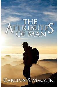 The Attributes of Man