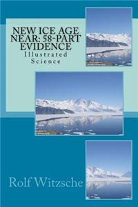 New Ice Age Near
