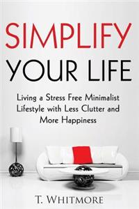 Simplify Your Life