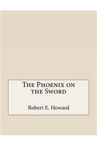 The Phoenix on the Sword