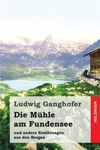 Die Mühle am Fundensee
