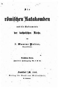 Die römischen Katakomben