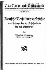 Deutsche verfassungsgeschichte vom anfange des 19. jahrhunderts bis zur gegenwart