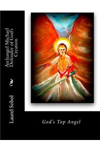 Archangel Michael Defender of God