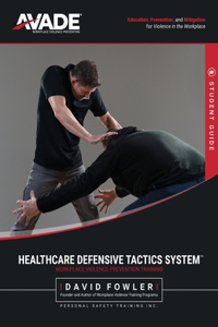 Healthcare Defensive Tactics System