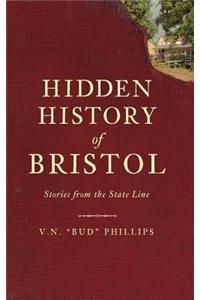Hidden History of Bristol