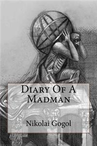 Diary Of A Madman Nikolai Gogol