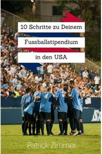 10 Schritte zu Deinem Fussballstipendium in den USA