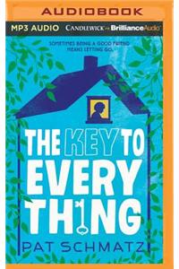 The Key to Every Thing