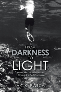 From Darkness to Light