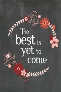 Chalkboard Journal - The Best Is Yet To Come (Orange-Black)