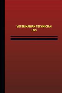 Veterinarian Technician Log (Logbook, Journal - 124 pages, 6 x 9 inches)