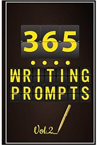 365 Writing Prompt: Daily Writing Prompt for 365 Days: 2 (Journal Prompts)