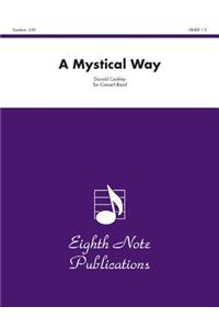 Mystical Way, A