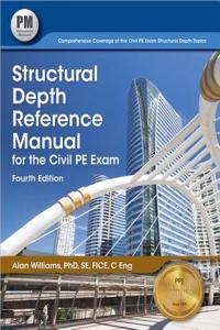 Structural Depth Reference Manual for the Civil PE Exam