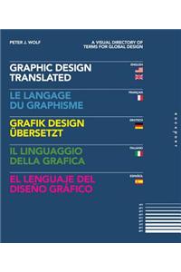 Graphic Design, Translated: A Visual Directory of Terms for Global Design