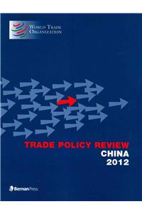 Trade Policy Review - China 2012