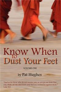 Know When To Dust Your Feet #1