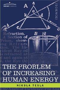 Problem of Increasing Human Energy