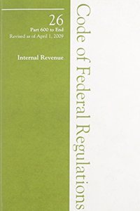 2009 26 CFR 600-END (IRS)