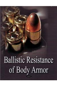 Ballistic Resistance of Body Armor