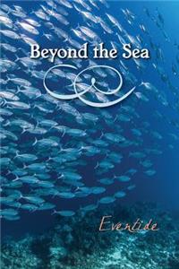Beyond the Sea