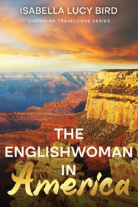 Englishwoman in America