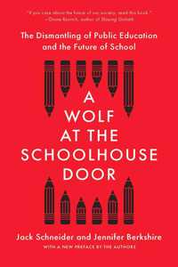 Wolf at the Schoolhouse Door