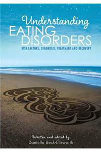 Understanding Eating Disorders