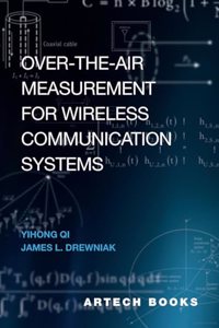 Over the Air Measurement for Wireless Communication Systems
