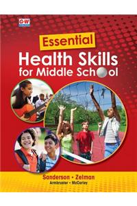 Essential Health Skills for Middle School