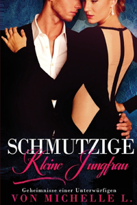 Schmutzige kleine Jungfrau