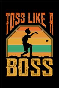 Toss Like A Boss