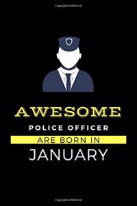 The Best Police Officer Are Born in January