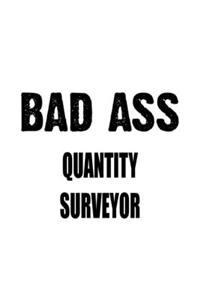 Bad Ass Quantity Surveyor