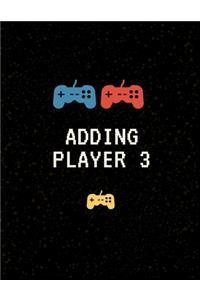 Adding Player 3