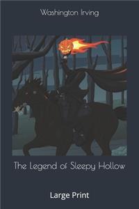 The Legend of Sleepy Hollow