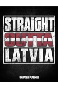 Straight Outta Latvia Undated Planner