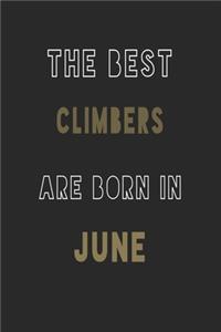 The Best climbers are Born in June journal