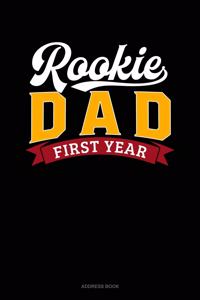 Rookie Dad First Year