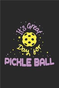 It's a Great Day For Pickleball