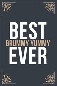Best Brummy Yummy Ever