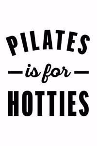 Pilates Is for Hotties