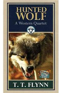 Hunted Wolf: A Western Quartet