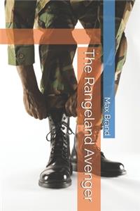 The Rangeland Avenger