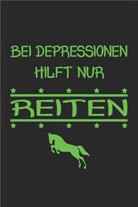 Bei Depressionen hilft nur Reiten