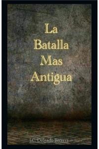 La batalla más antigua