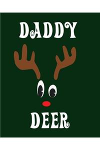 Daddy Deer: Blank 8" x 10" 200 Pages Thick Unruled Sketchbook DIY Journal