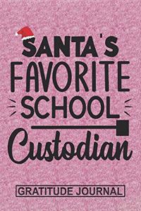 Santa's Favorite School Custodian - Gratitude Journal