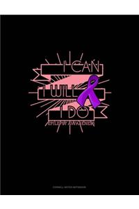 I Can, I Will, I Do Epilepsy Awareness